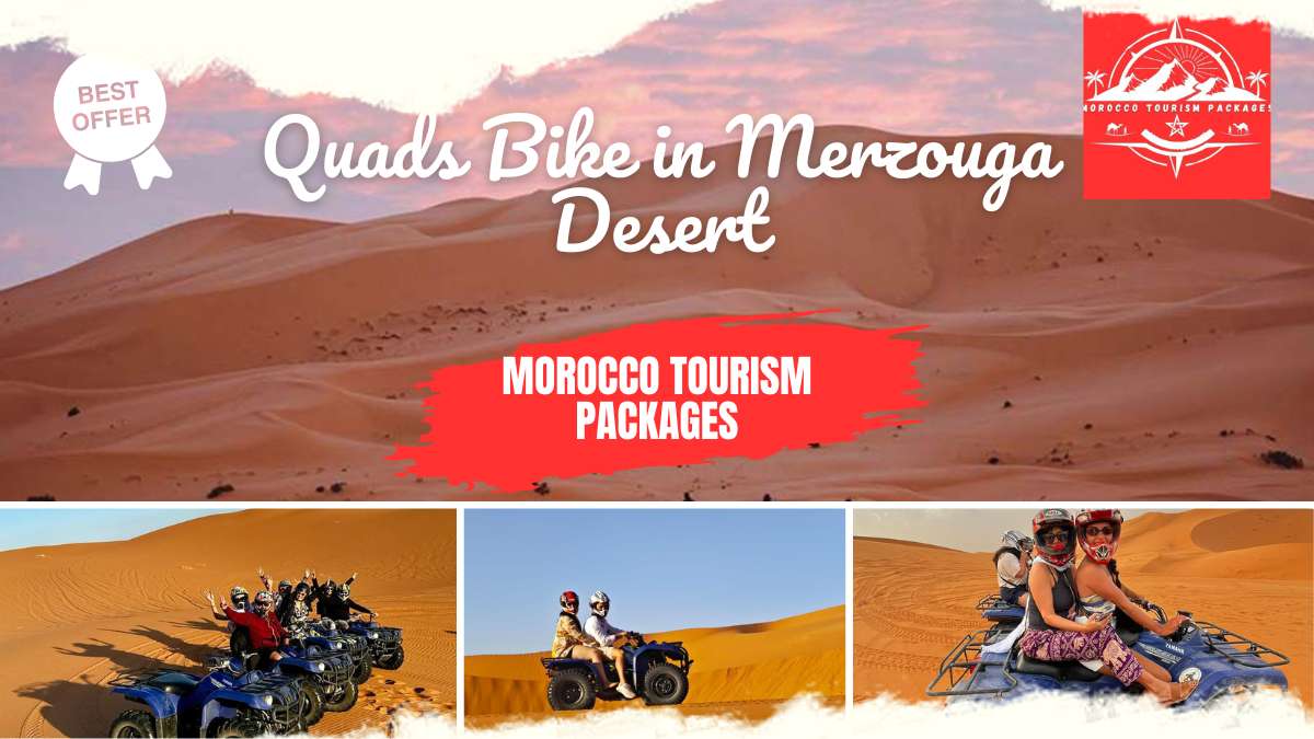 Quads Bike in Merzouga Desert, Desert activities in Merzouga, Sahara Desert quad biking, excursion by quads in Merzouga, Trips, How much.
